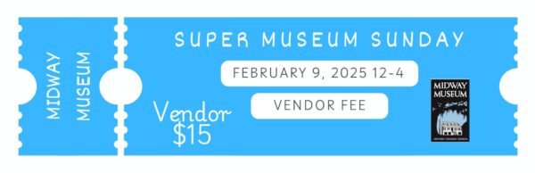 Super Museum Sunday Vendor Fee